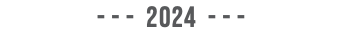 &nbsp;- - - 2024 - - - 
